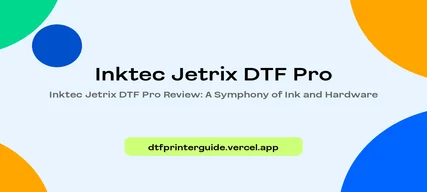 Inktec Jetrix DTF Pro